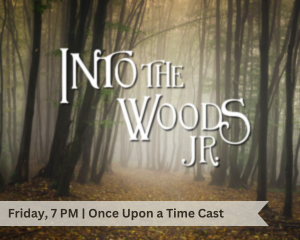 Into the Woods Fri 7